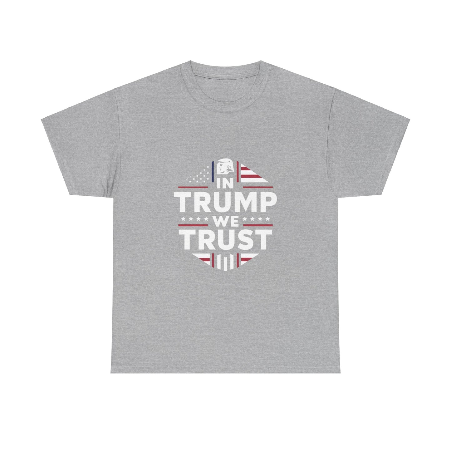 In Trump We Trust Tee