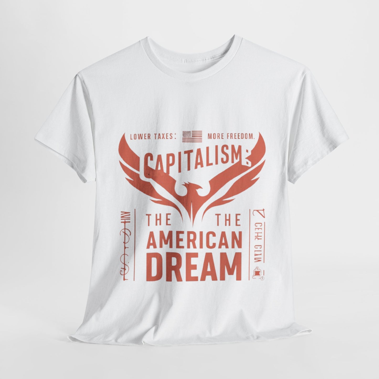 Capitalism: The American Dream T-Shirt