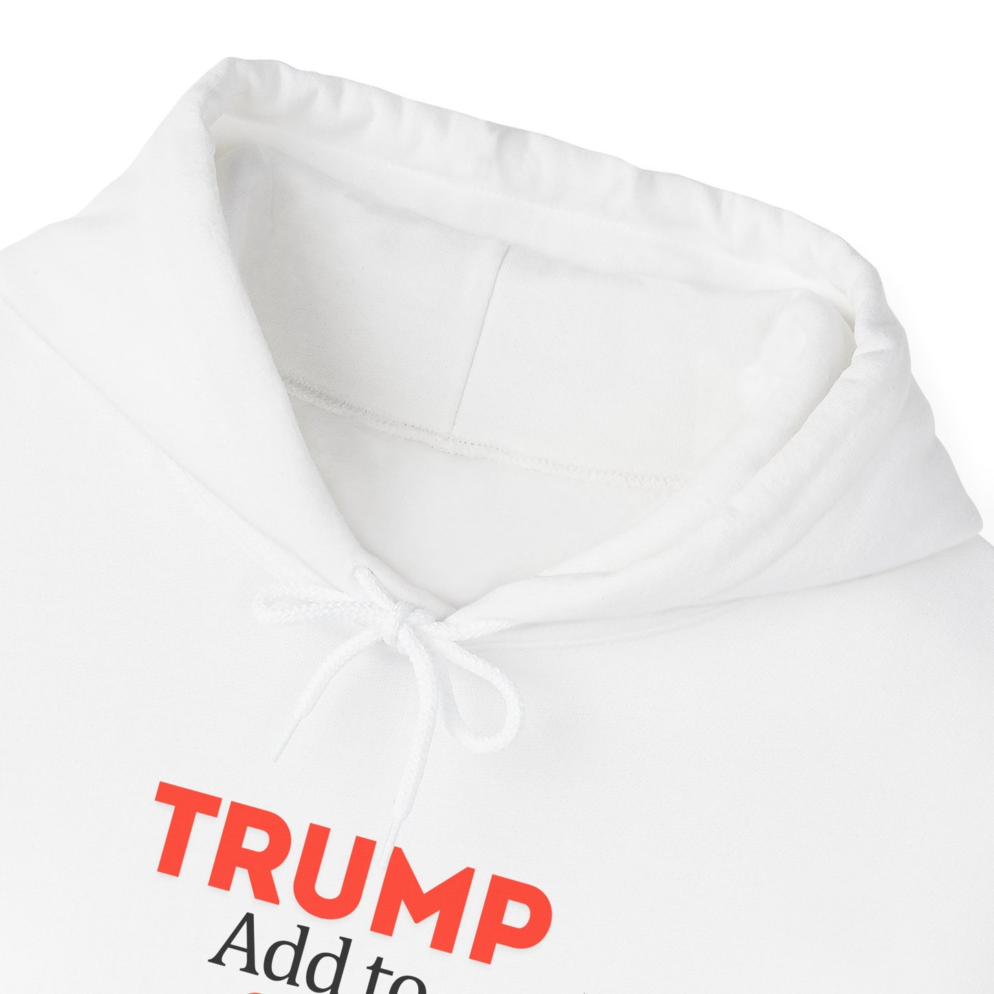 Trump + To Cart Hoodie