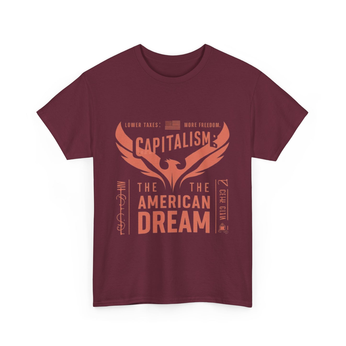 Capitalism: The American Dream T-Shirt