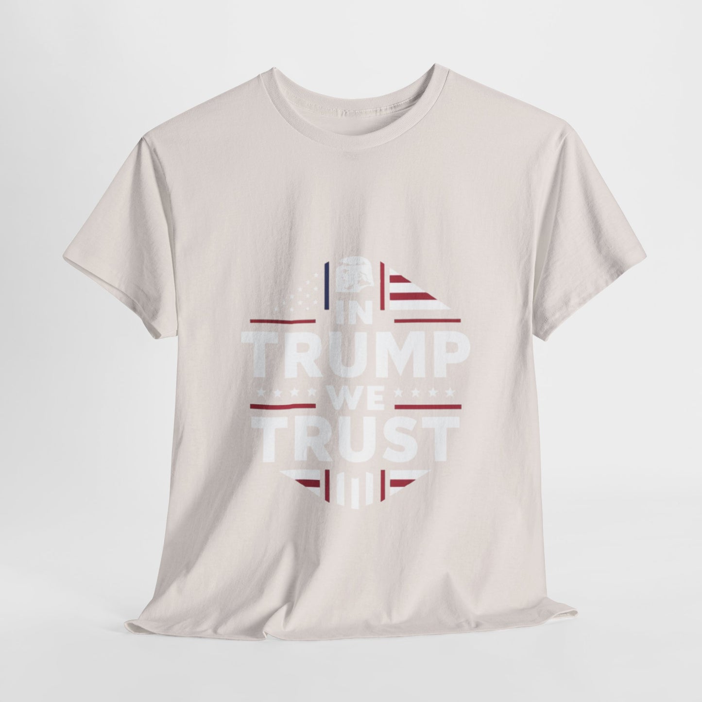 In Trump We Trust Tee