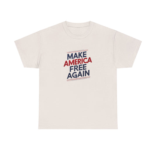 Make America Free Again Tee