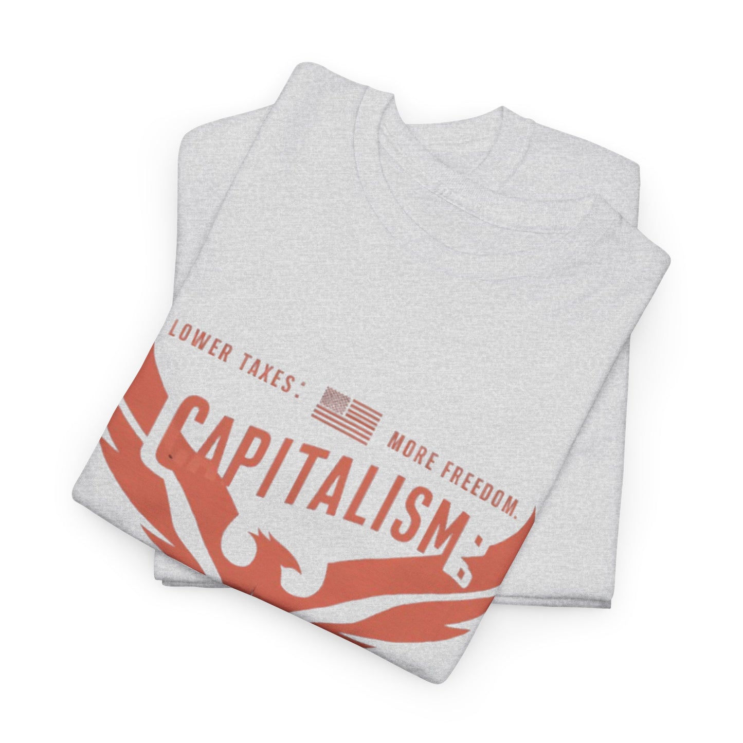 Capitalism: The American Dream T-Shirt