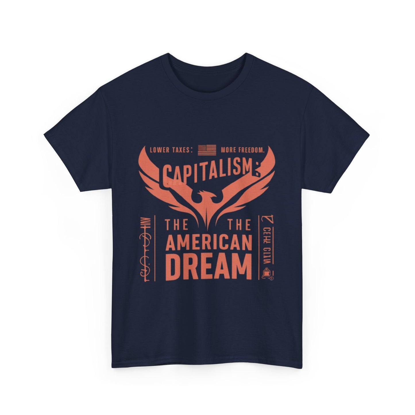 Capitalism: The American Dream T-Shirt