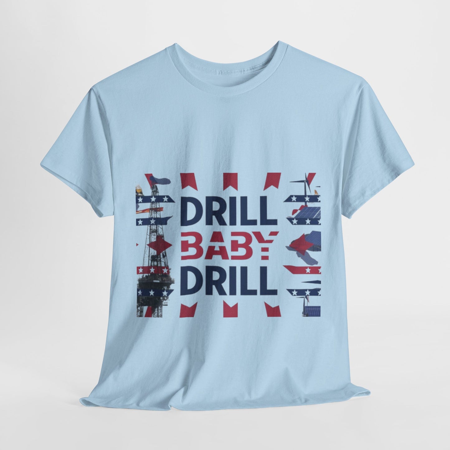 Drill Baby Drill Red & Blue Tee