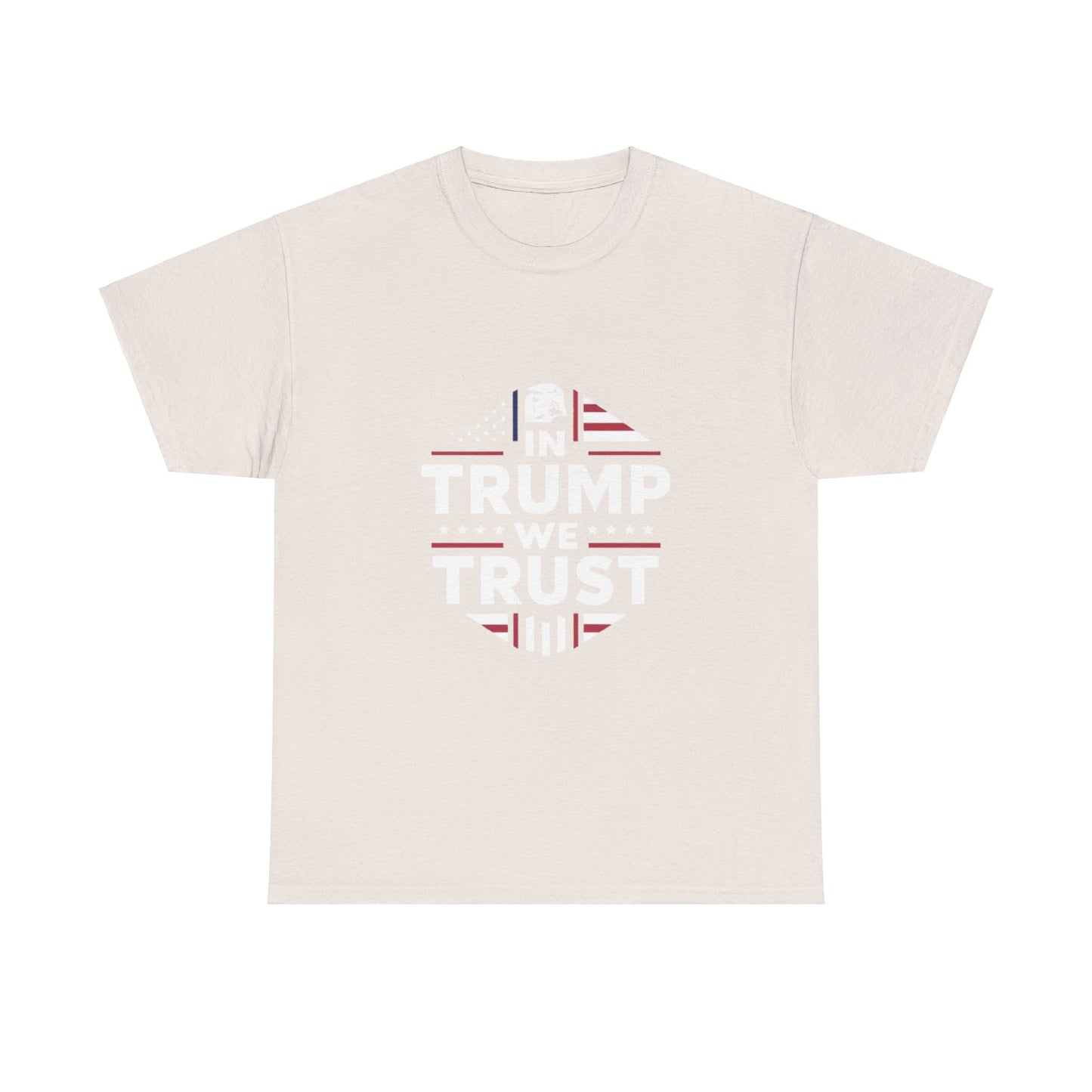 In Trump We Trust Tee