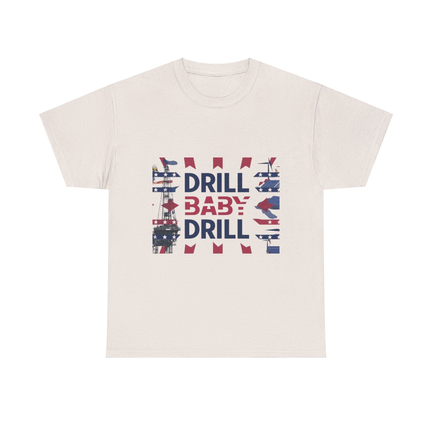 Drill Baby Drill Red & Blue Tee