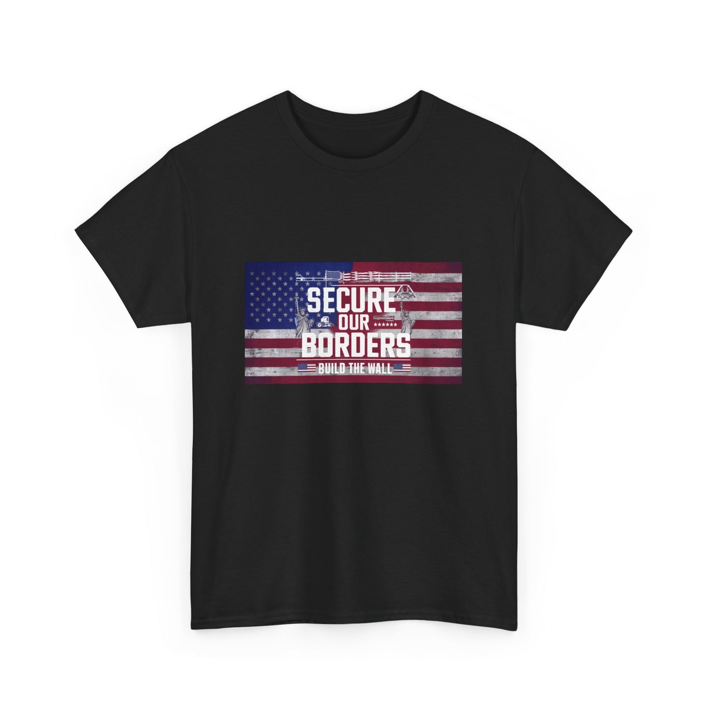 Secure Our Border! Build the Wall Tee