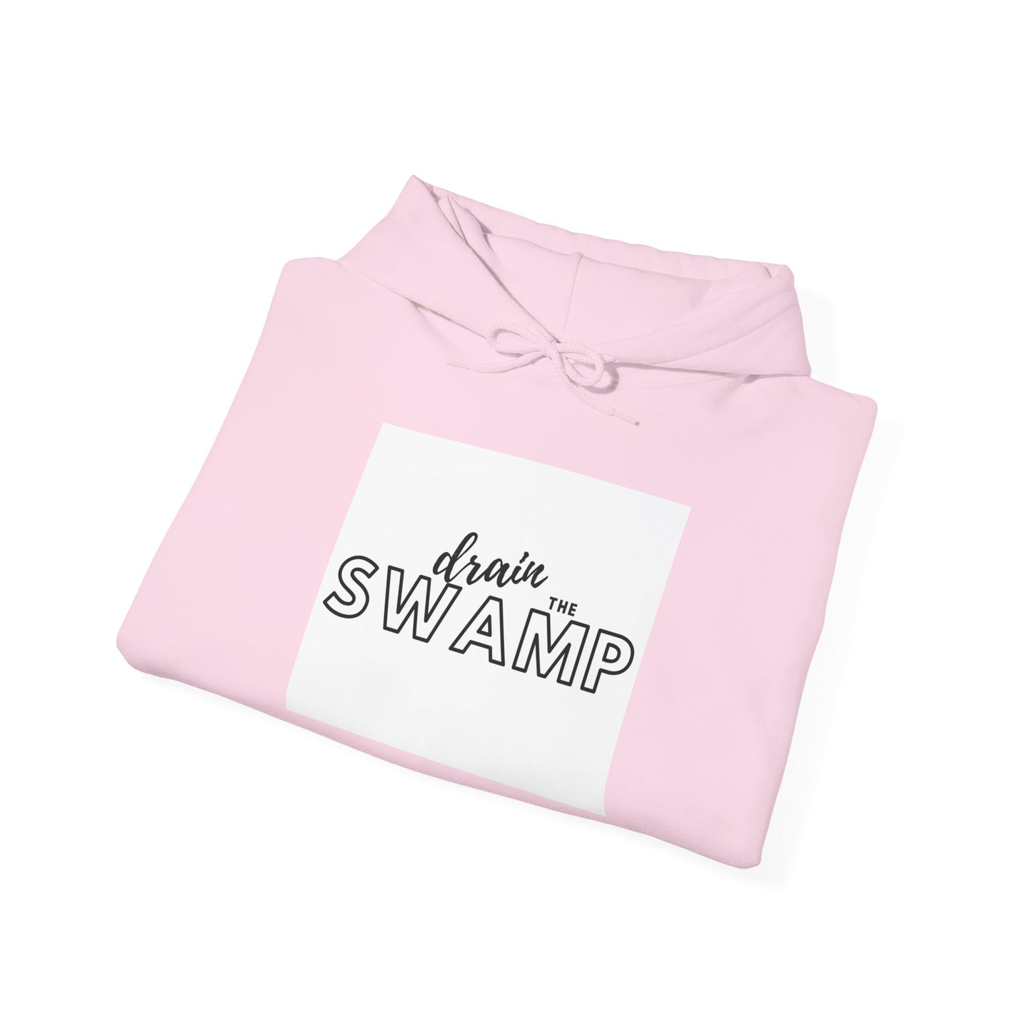 Drain the Swamp Hoodie