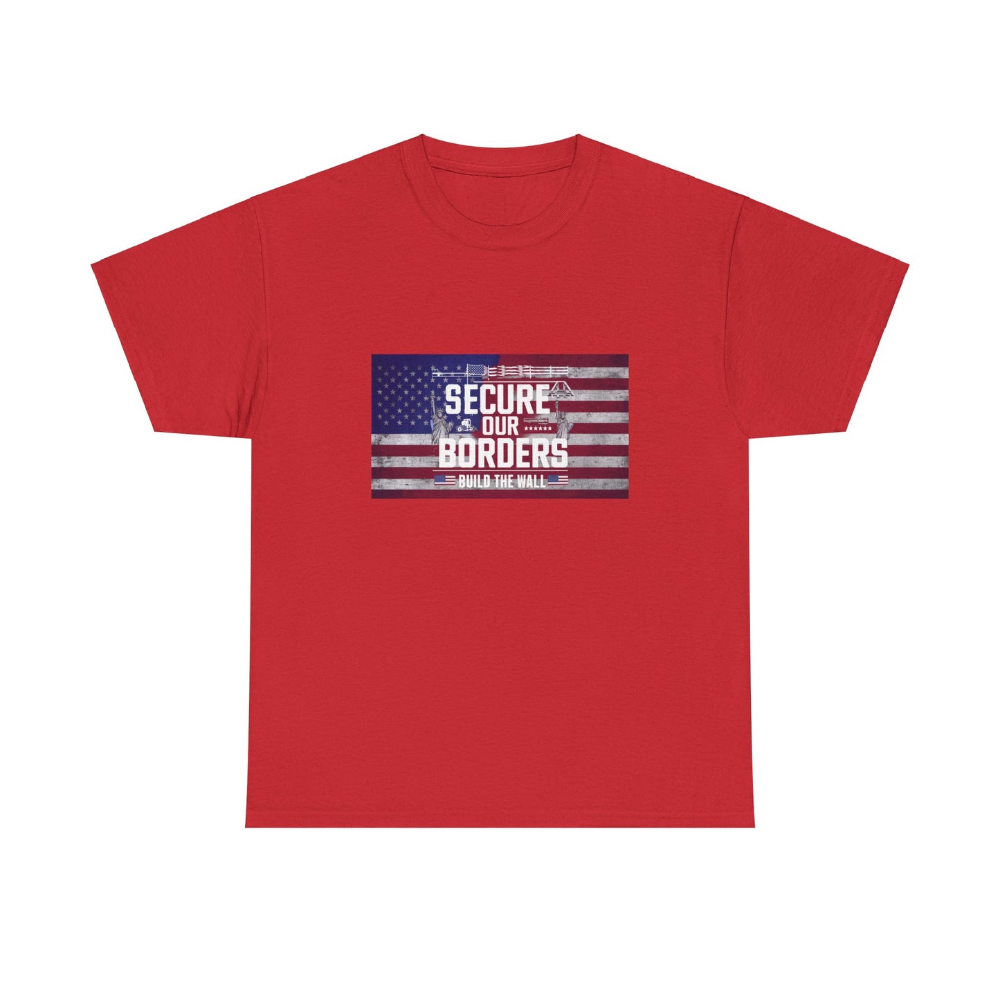 Secure Our Border! Build the Wall Tee