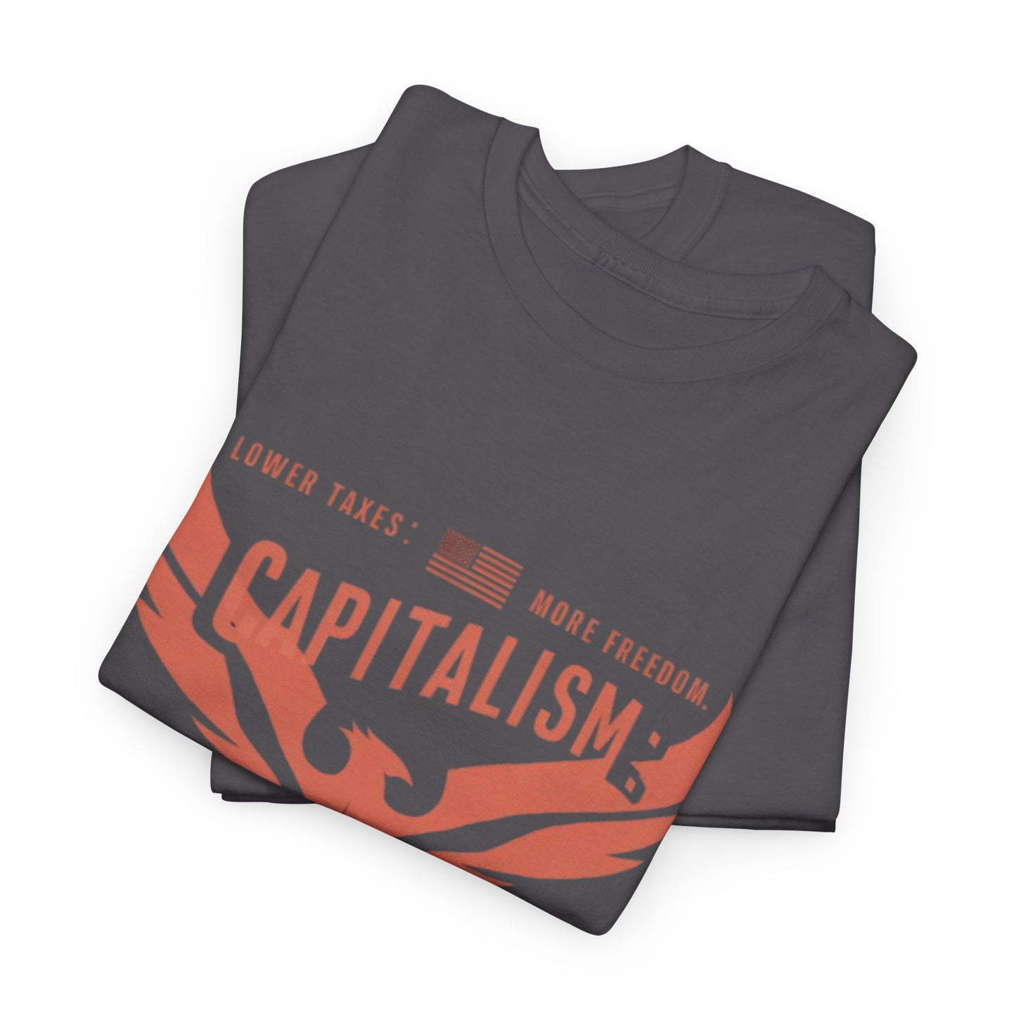 Capitalism: The American Dream T-Shirt