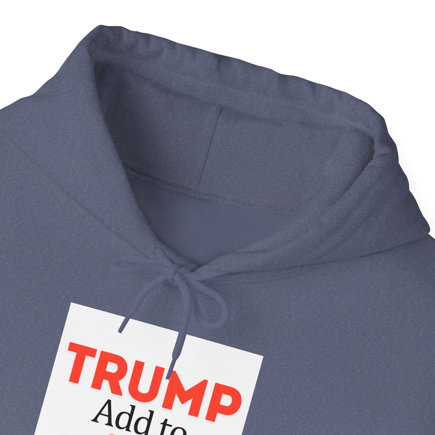 Trump + To Cart Hoodie