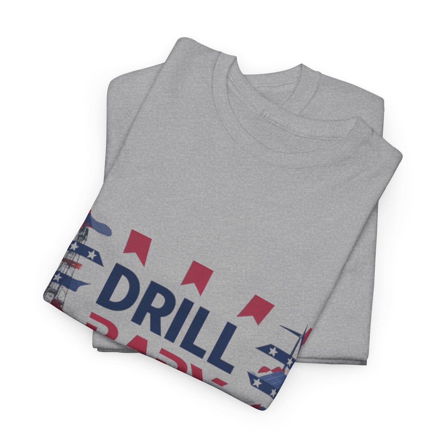 Drill Baby Drill Red & Blue Tee