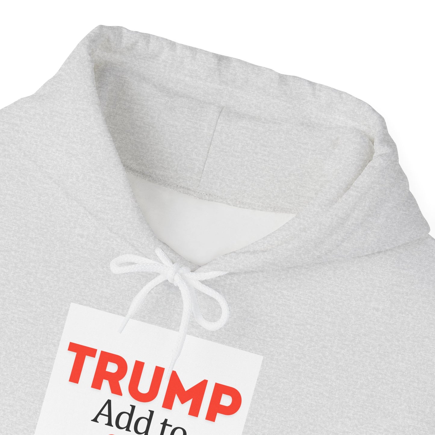 Trump + To Cart Hoodie