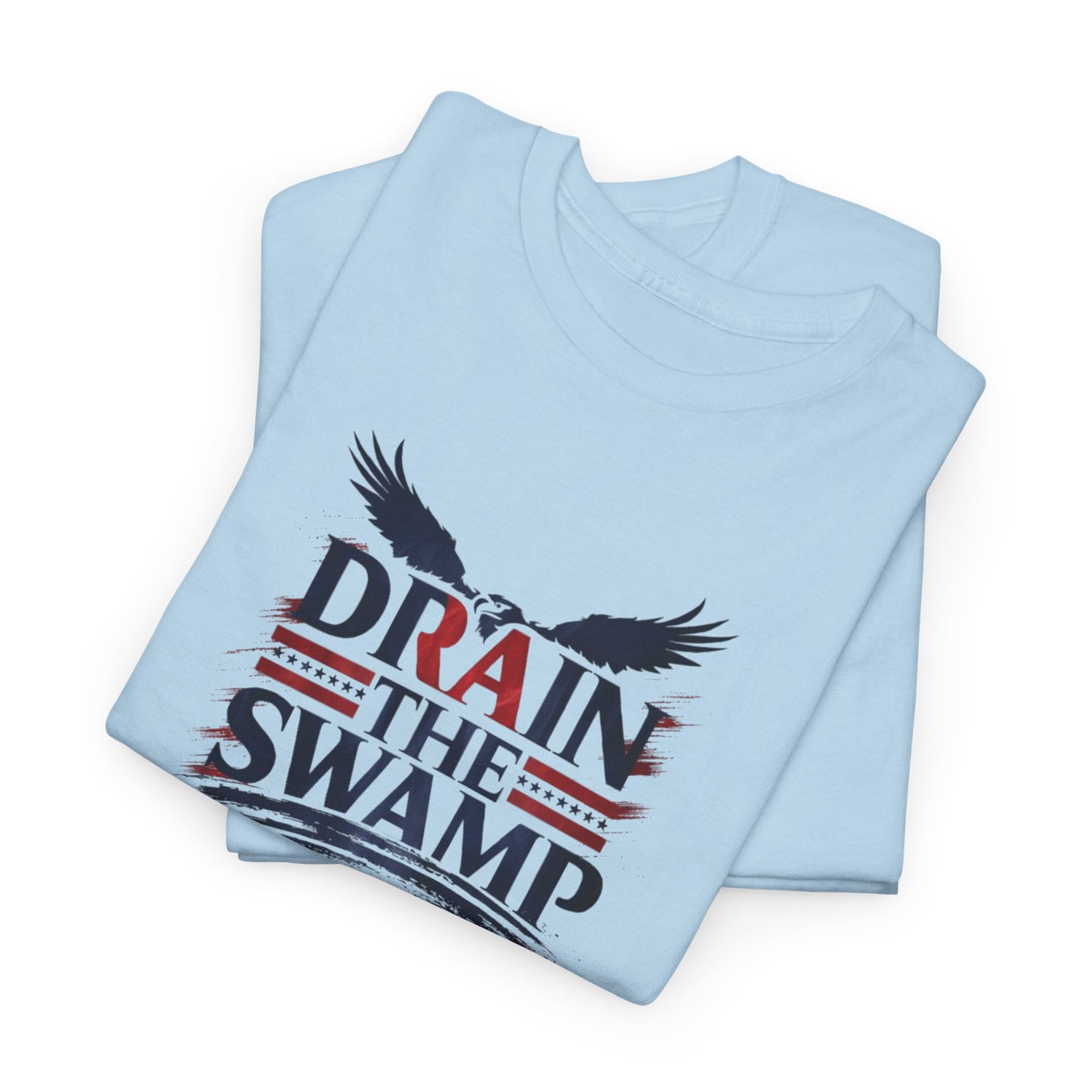 Drain the Swamp Tee