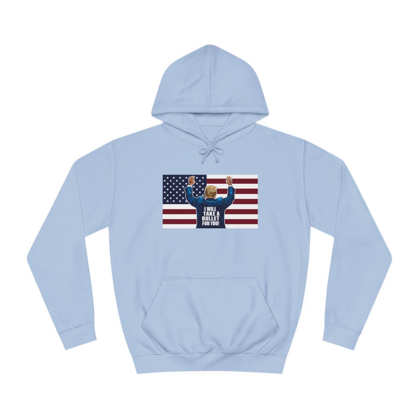 I Will Take A Bullet For You Hoodie