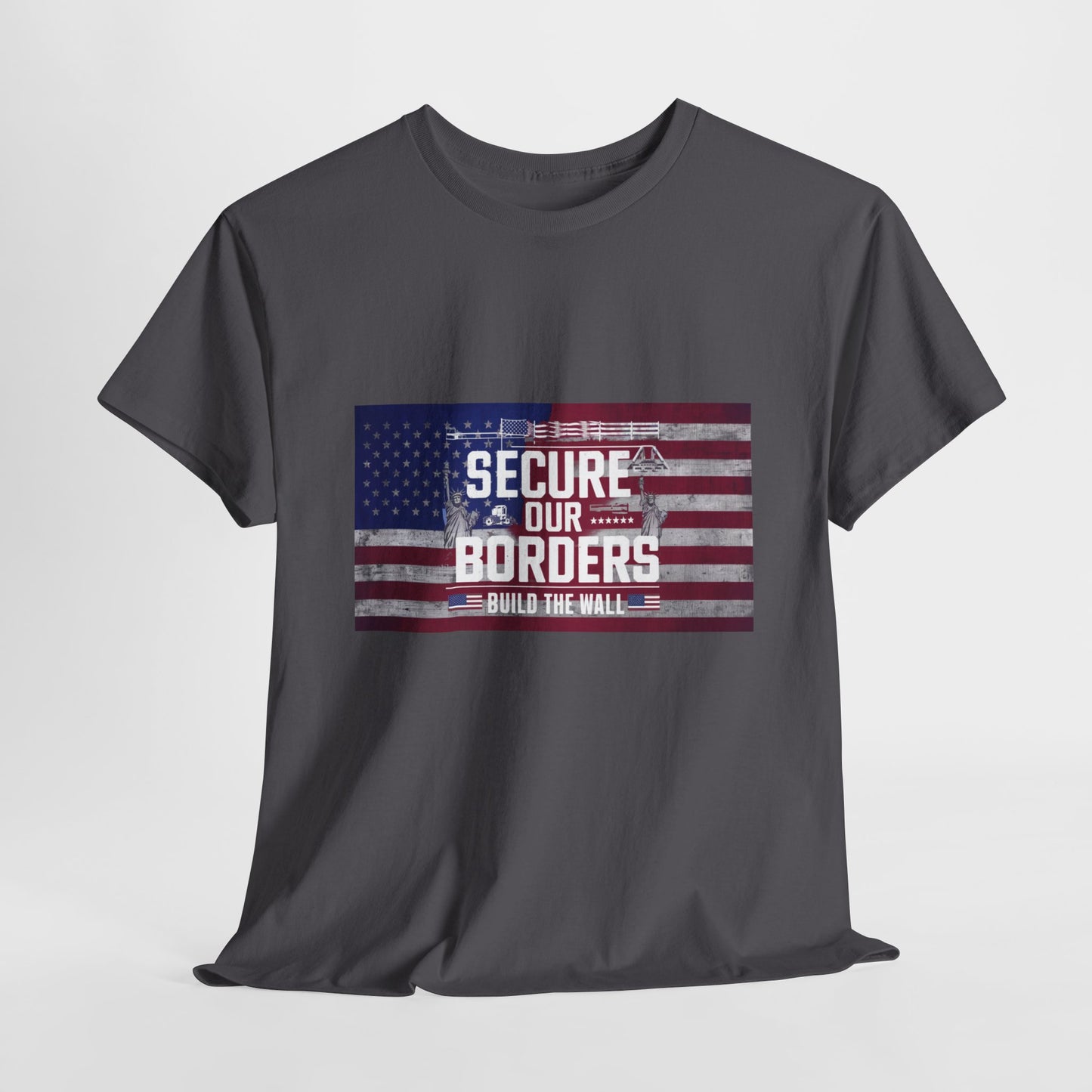 Secure Our Border! Build the Wall Tee