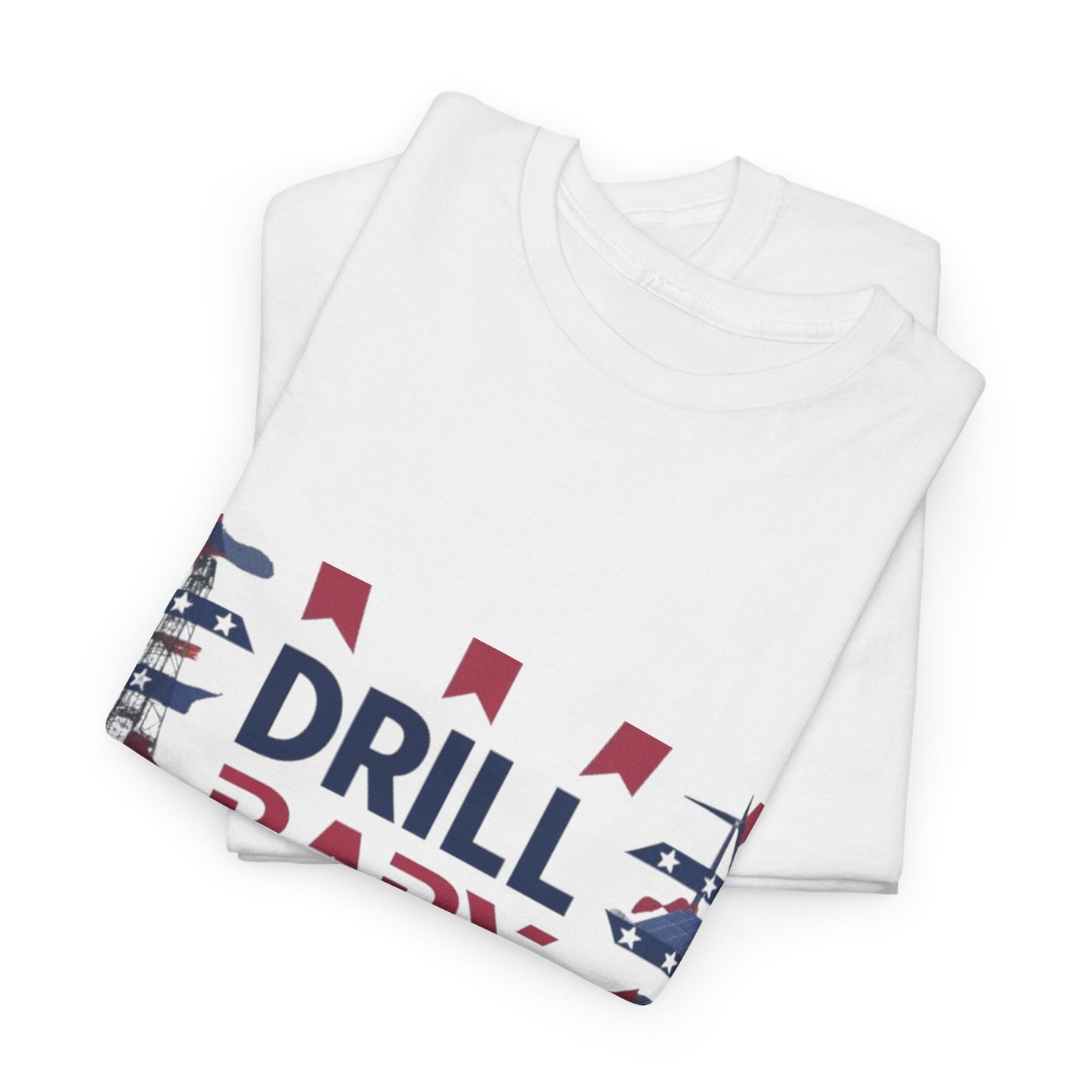 Drill Baby Drill Red & Blue Tee