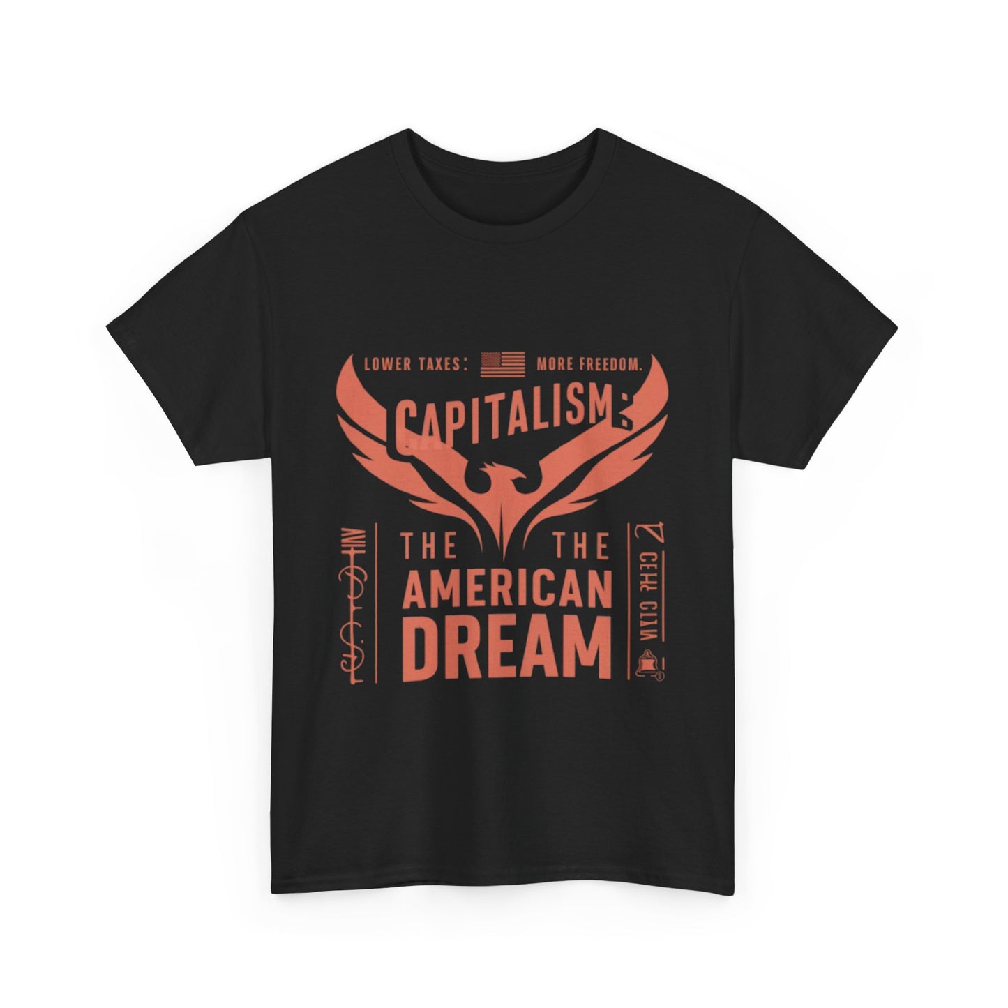 Capitalism: The American Dream T-Shirt